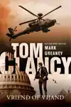 TOM CLANCY: VRIEND OF VIJAND