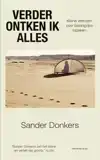 VERDER ONTKEN IK ALLES