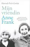 MIJN VRIENDIN ANNE FRANK