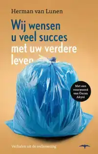 WIJ WENSEN U VEEL SUCCES MET UW VERDERE LEVEN
