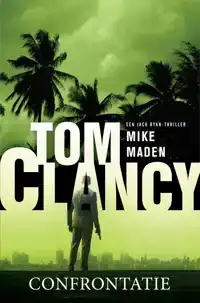 TOM CLANCY CONFRONTATIE