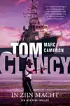 TOM CLANCY IN ZIJN MACHT