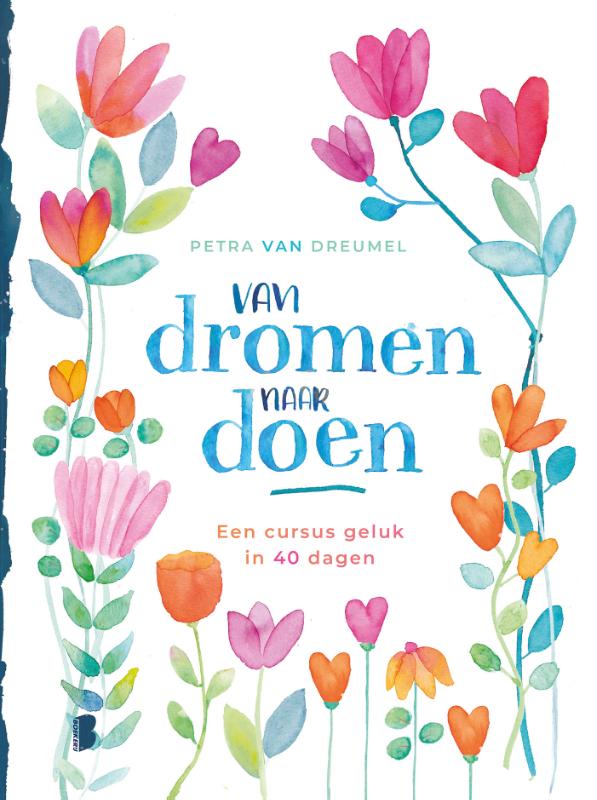 VAN DROMEN NAAR DOEN