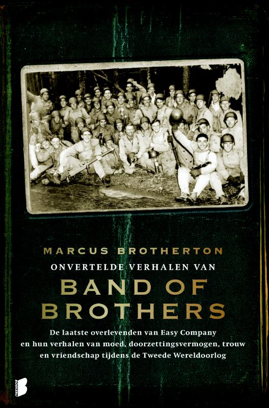 ONVERTELDE VERHALEN VAN DE BAND OF BROTHERS