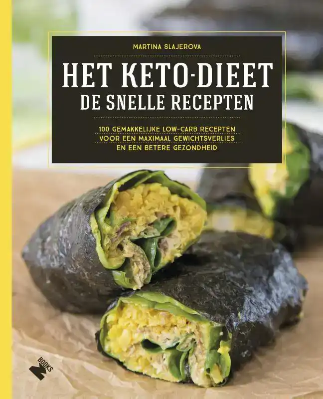 HET KETODIEET: DE SNELLE RECEPTEN