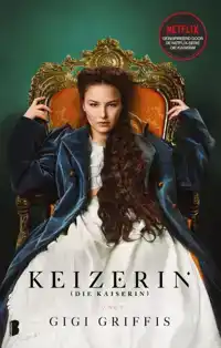 KEIZERIN (DIE KAISERIN)