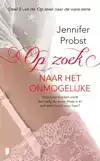 OP ZOEK NAAR HET ONMOGELIJKE