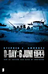 D-DAY: 6 JUNI 1944