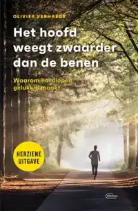 HET HOOFD WEEGT ZWAARDER DAN DE BENEN