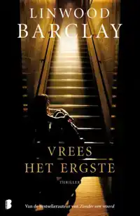 VREES HET ERGSTE