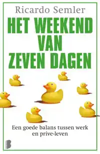 HET WEEKEND VAN ZEVEN DAGEN