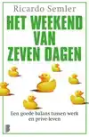 HET WEEKEND VAN ZEVEN DAGEN