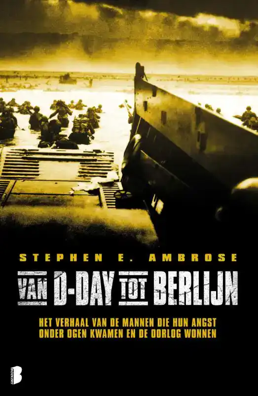 VAN D-DAY TOT BERLIJN