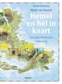 HEMEL EN HEL IN KAART