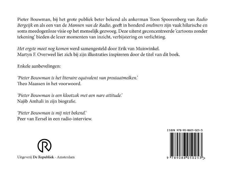 HET ERGSTE MOET NOG KOMEN