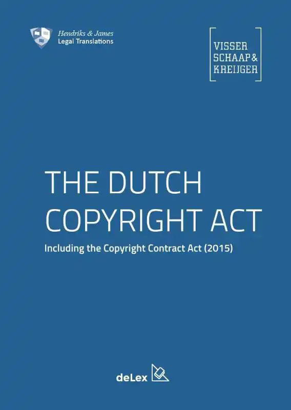 THE DUTCH COPYRIGHT ACT ; AUTEURSWET