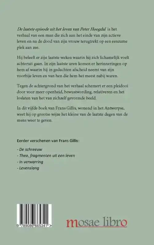 DE LAATSTE EPISODE UIT HET LEVEN VAN PETER HOOGDAL