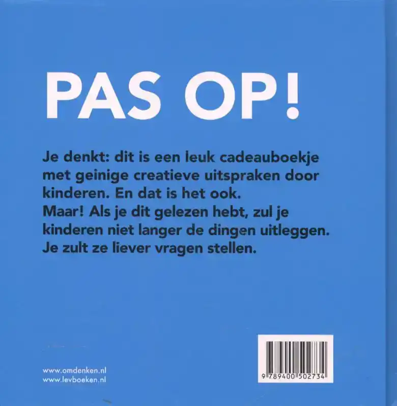 OMDENKEN IS STOM