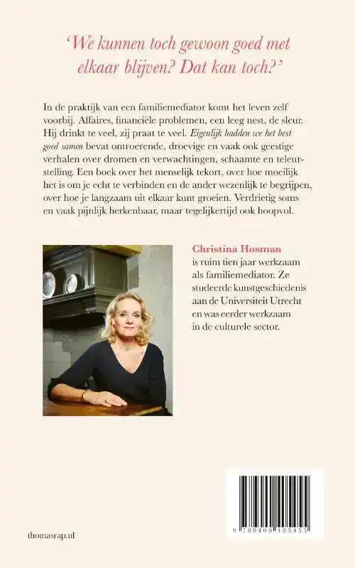 EIGENLIJK HADDEN WE HET BEST GOED SAMEN