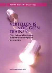 VERTELLEN IS NOG GEEN TRAINEN