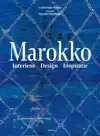 MAROKKO - INTERIEUR - DESIGN - INSPIRATIE
