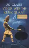 VOOR WIE DE KLOK SLAAT