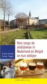 REIS LANGS DE ABDIJBIEREN IN NEDERLAND EN BELGIE EN HUN ABDI