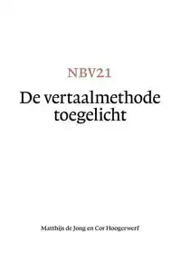 NBV21 - DE VERTAALMETHODE TOEGELICHT