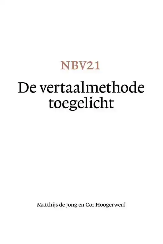 NBV21 - DE VERTAALMETHODE TOEGELICHT