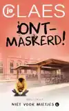 ONTMASKERD!