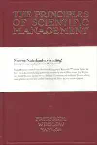 THE PRINCIPLES OF SCIENTIFIC MANAGEMENT - NIEUWE NEDERLANDSE