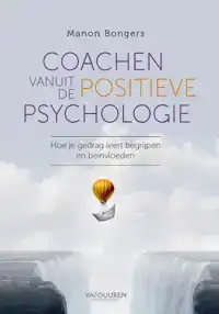 COACHEN VANUIT POSITIEVE PSYCHOLOGIE