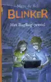 BLINKER EN HET BAGBAG-JUWEEL