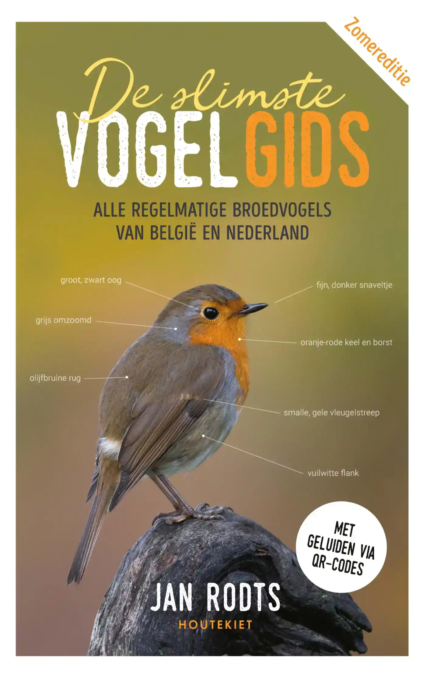 DE SLIMSTE VOGELGIDS ZOMEREDITIE