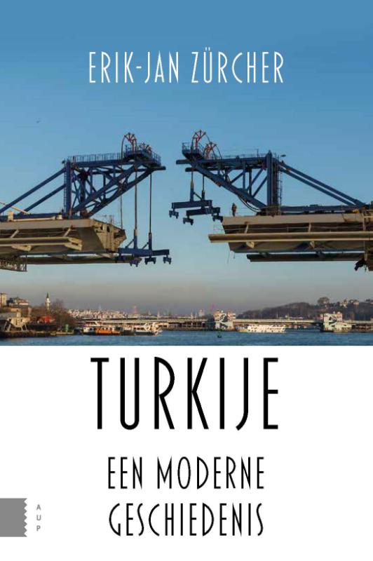 TURKIJE, EEN MODERNE GESCHIEDENIS