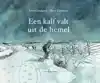 EEN KALF VALT UIT DE HEMEL