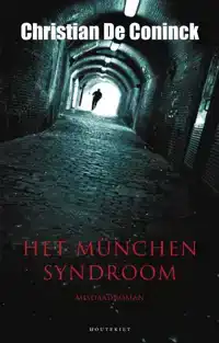 HET MUNCHEN SYNDROOM