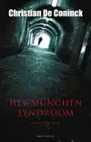 HET MUNCHEN SYNDROOM