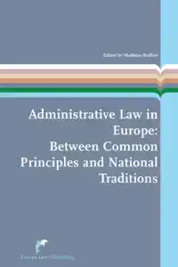 ADMINISTRATIVE LAW IN EUROPE