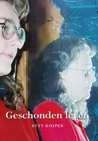 GESCHONDEN LEVEN