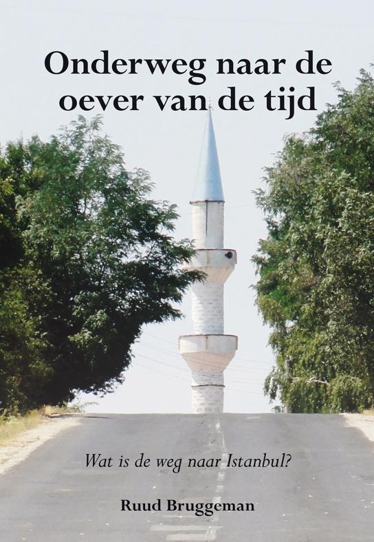 ONDERWEG NAAR DE OEVER VAN DE TIJD