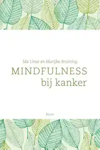 MINDFULNESS BIJ KANKER