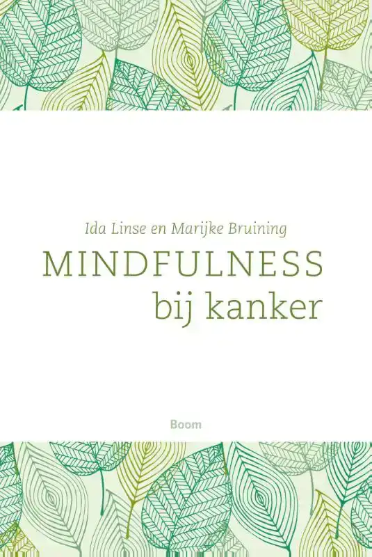 MINDFULNESS BIJ KANKER
