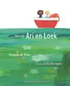 HIER ZIJN ARI EN LOEK