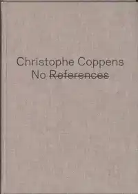 NO REFERENCES : CHRISTOPHE COPPENS