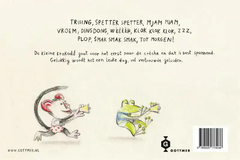 WAT ZEGT DE KLEINE KROKODIL OP DE CRECHE?