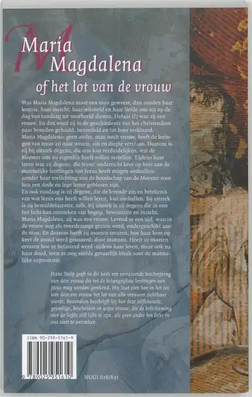 MARIA MAGDALENA, OF HET LOT VAN DE VROUW