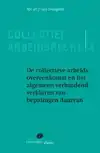 DE COLLECTIEVE ARBEIDSOVEREENKOMST EN HET ALGEMEEN VERBINDEN