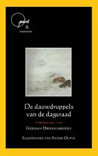 DE DAUWDRUPPELS VAN DE DAGERAAD