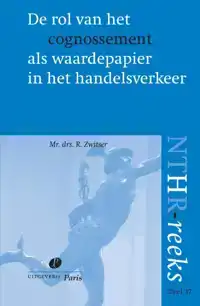 DE ROL VAN HET COGNOSSEMENT ALS WAARDEPAPIER IN HET HANDELSV